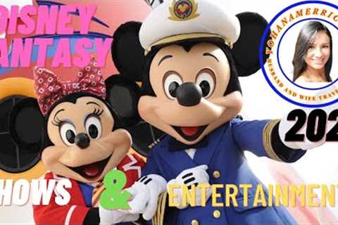 4K Disney Fantasy 2022 shows and entertainment