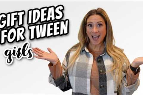 Gifts For Tween Girls | Birthday Gifts | Gift Ideas For Tweens | Holiday Christmas Gift Ideas