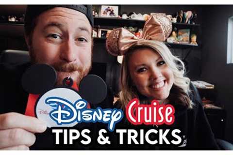 Disney Cruise Tips &amp; Tricks! // Tips &amp; tricks we wish we knew on our FIRST Disney Cruise