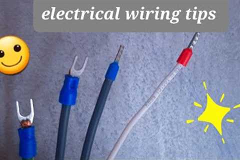 Mastering Electrical Wiring | Essential Tips for Safe &amp; Efficient DIY Projects