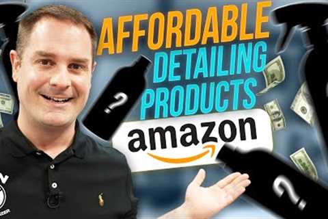Affordable detailing products and tools on AMAZON!