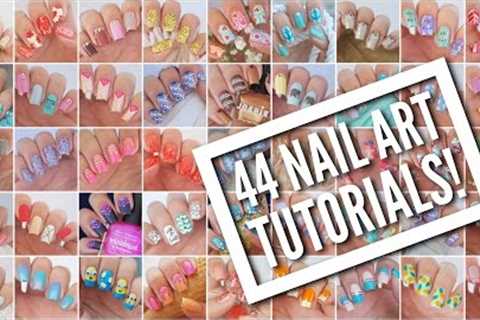 44 Nail Art Tutorials! | Nail Art Design Compilation