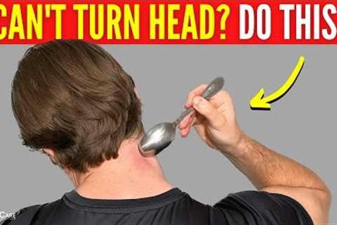 How to Loosen a Stiff Neck in SECONDS