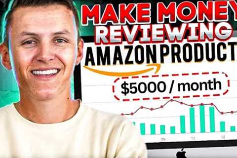 How I Make $5,000 / Month Reviewing Amazon Products!!