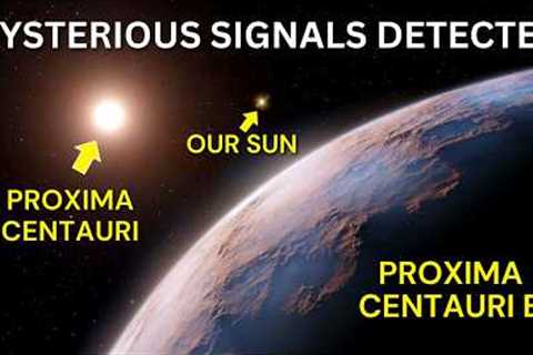 NASA Stunned by JWST Discovery - Mysterious Alien Signal from Proxima Centauri Detected!