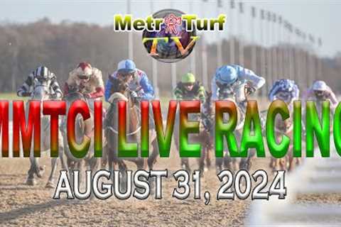 31 August 2024 | Philippines Horse Racing Live | Metro Manila Turf Club Inc.