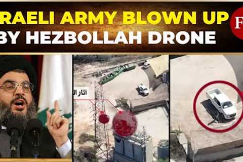 Hezbollah Drone Attack Blows Up Israeli Military Vehicle, Escalates Conflict!