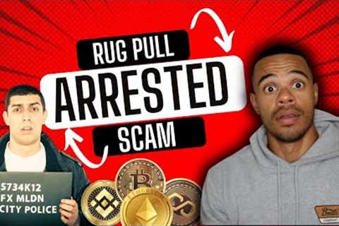 Crypto RUG PULL SCAM artist ARRESTED! 😱HUGE! Start of something new?!