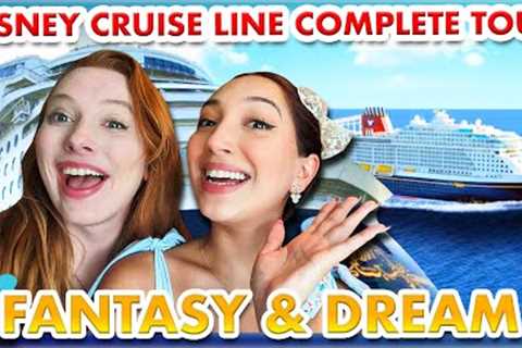 Disney Cruise Line Complete Tour -- Fantasy and Dream Ships