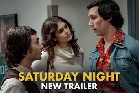 SATURDAY NIGHT - New Trailer (HD)