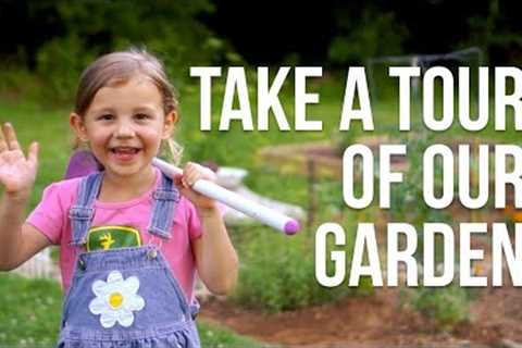 Gardening with Kids - The Garden Tour