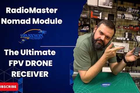 RadioMaster Nomad Module: The Ultimate FPV Drone ELRS Upgrade