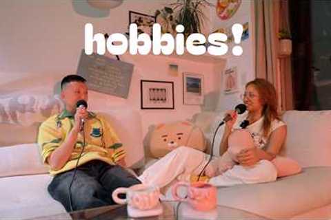 finding hobbies &amp; passions as an adult