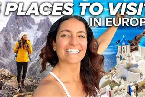 Top 5 Places to Visit in Europe | European Summer 2023!!