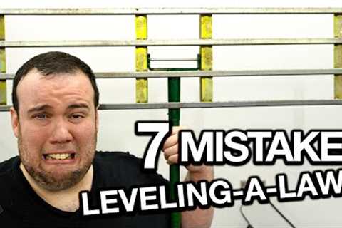 7 Mistakes beginners make when LEVELING their LAWN