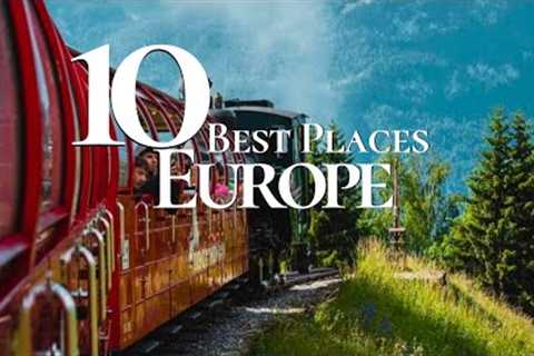 10 Best Places to Visit in Europe 2024  | Europe Travel Guide