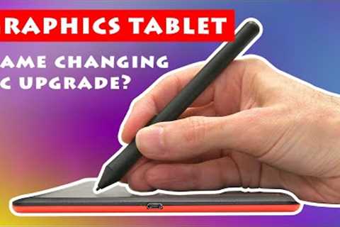 Graphics Tablet: Game Changing PC Upgrade?