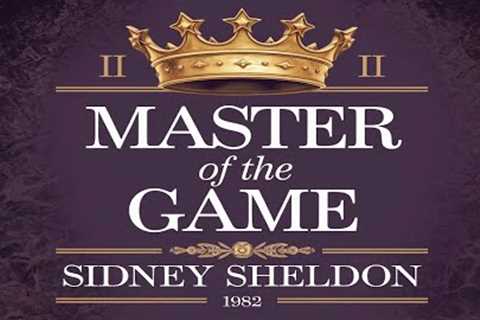 MASTER OF THE GAME II OF II | Sidney Sheldon, 1982 | FULL English audiobook | subtitles