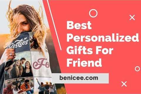 Personalized Gifts for Friends | Best Friend Gifts | Friendship Gifts