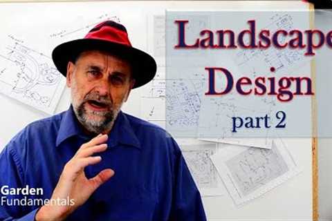 Landscape Design Part 2 💞🏡🎨 Learn to Create Your Own Garden Design