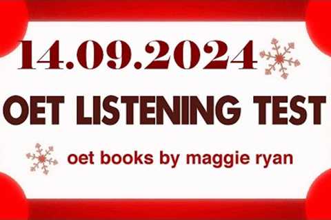 OET LISTENING TEST 14.09.2024 maggie ryan #oet #oetexam #oetnursing #oetlisteningtest