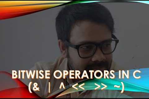 Bitwise Operators in C Explained | C Programming Tutorial for Beginners