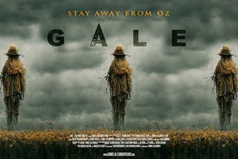 Gale - Stay Away From OZ (Official Trailer)