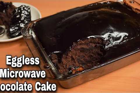 Eggless Microwave Chocolate Cake Recipe| No Convection Mode| Quick &amp; Easy Eggless Chocolate Cake