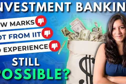 MASTERPLAN for Investment Banking Job - Don't Miss Point #4