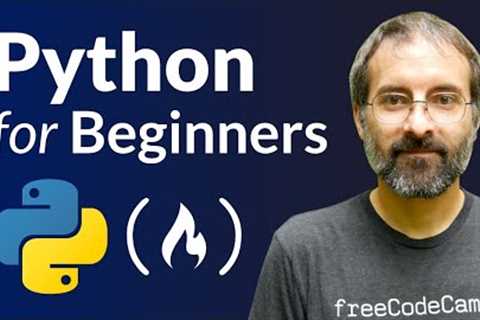 Learn Python - Full Course for Beginners [Tutorial] | Master Python Programming in 2024