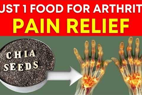 Start Healing Arthritis Now with These 8 Superfoods ✅ Relieve Arthritis Pain Fast✅