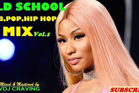 OLD SCHOOL RnB LOVE MIX Rihana,Nicki Minaj,Drake,Beyonce,Eminem,Kelly Usher,T.I Iglesias,VDJ CRAVING