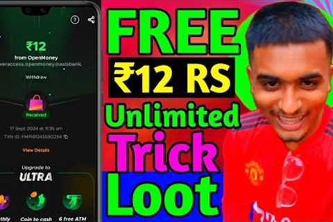 2024 BEST MONEY EARNING APP ₹12 || ONLINE EARNING APP WITHOUT INVESTMENT || NEW EARNING APP TODAY