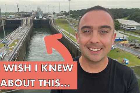 You MUST Watch This Before You Take a Panama Canal Cruise!