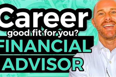 Financial Advisor CAREER 2023