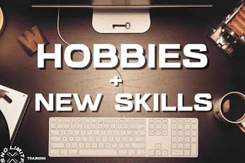 NEW SKILLS + HOBBIES IN TODAYS AGE💯