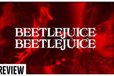 Beetlejuice Beetlejuice In Review - Beetlejuice Movie Ranked &amp; Recapped