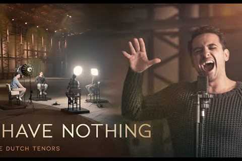 I Have Nothing - The Dutch Tenors (covering Whitney Houston)