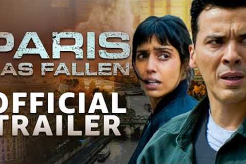 Paris Has Fallen | Official Trailer | Prime Video