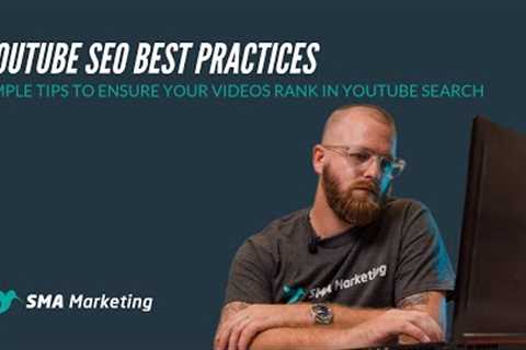 YouTube SEO Best Practices | How to Rank Your Videos
