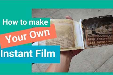 How to DIY your own Instant Film