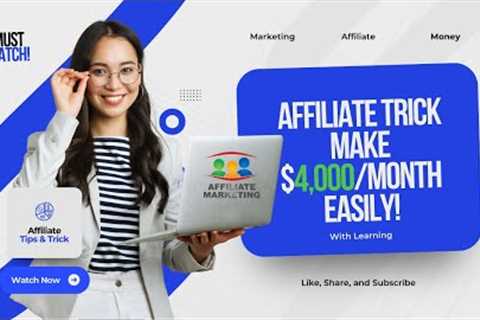 Lazy Affiliate Trick: How Beginners Make $4,000+/Month Easily!