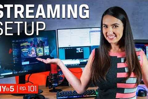 Live Streaming Tips  - All the gear you need to start live streaming from your PC - DIY in 5 Ep 101
