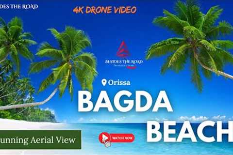 Bagda Beach Stunning Aerial View | ASMR | Odisha's Hidden Gem | 4K Drone Video #DJI Besides the Road