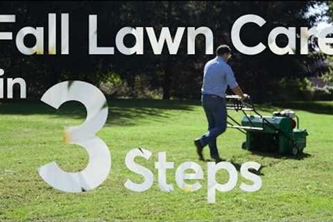 Fall Lawn Care in 3 Easy Steps  | Consumer Reports