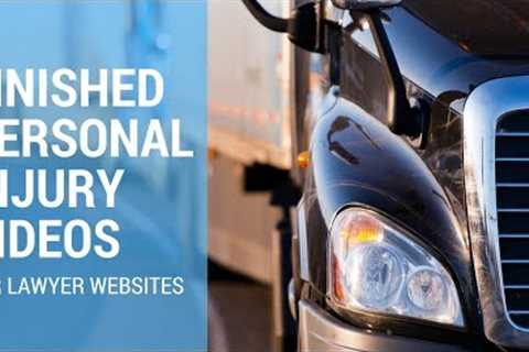 Amazing Personal Injury Videos for Lawyers