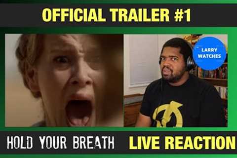 Hold Your Breath - Official Trailer - Reaction (Hulu)