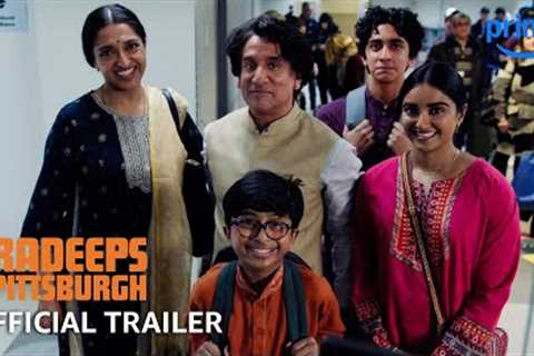 The Pradeeps of Pittsburgh - Official Trailer | Prime Video
