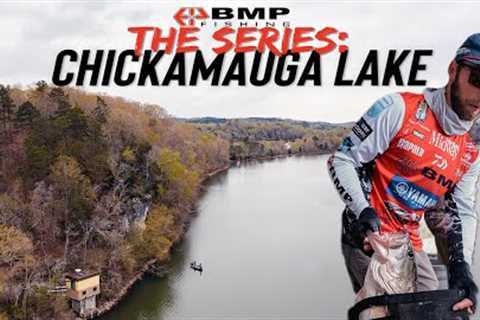 BMP FISHING: THE SERIES - CHICKAMAUGA LAKE 2022