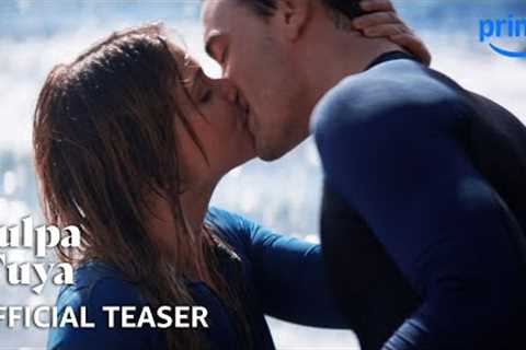 Culpa Tuya (Your Fault) - Official Teaser | Prime Video